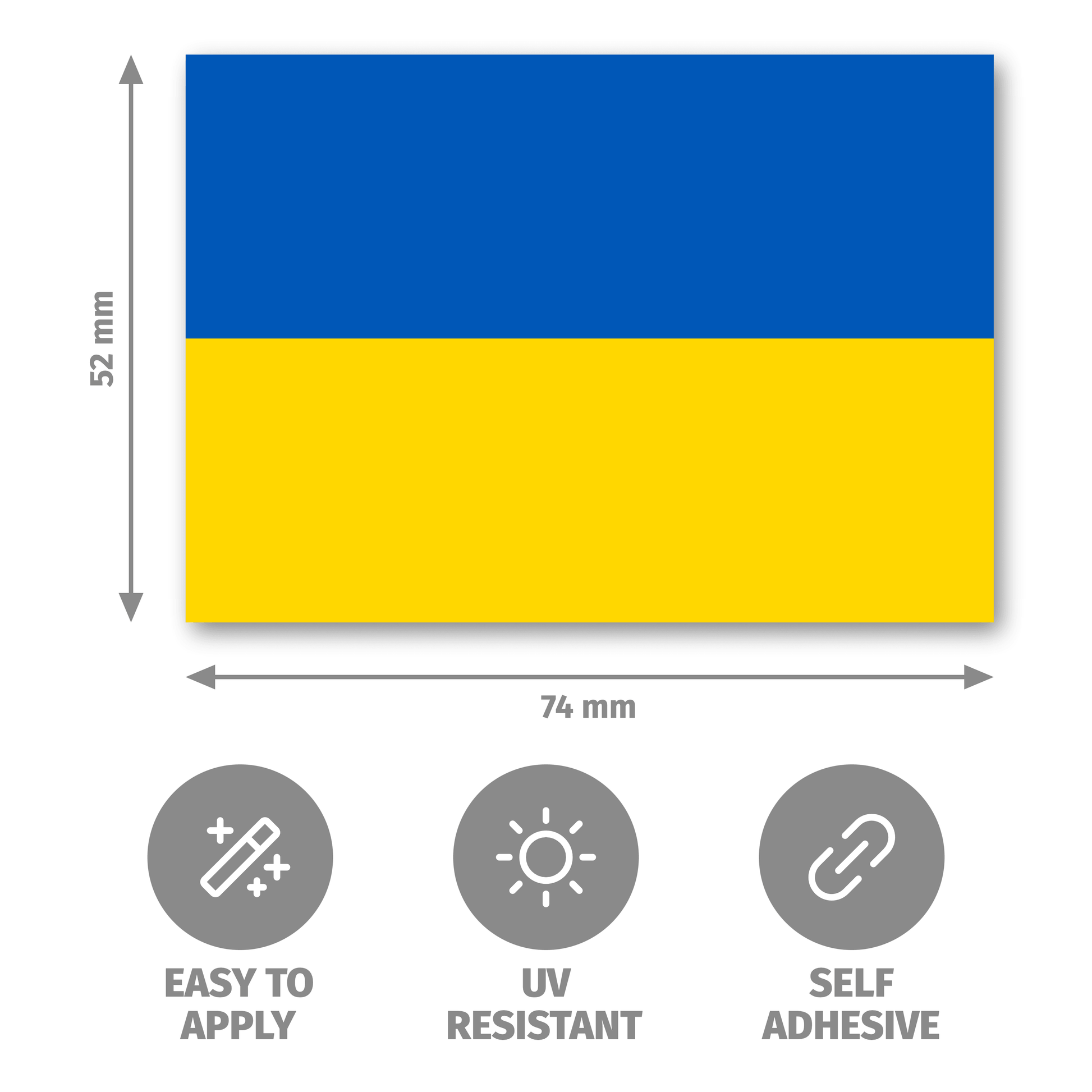 Ukrainian flag sticker or decal shown with dimension arrows indicating 52 mm height and 74 mm width, plus three gray feature icons below reading Easy to Apply, UV Resistant, and Self Adhesive.
